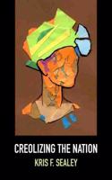 Creolizing the Nation