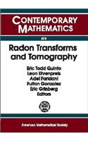 Radon Transforms and Tomography