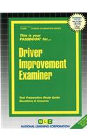 Driver Improvement Examiner: Passbooks Study Guide