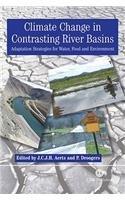 Climate Change in Contrasting River Basins