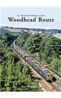 An Illustrated History of the Woodhead Route