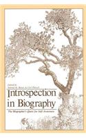 Introspection in Biography