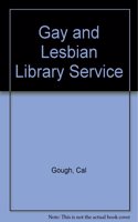 Gay and Lesbian Library Services