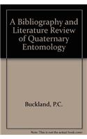 A Bibliography and Literature Review of Quaternary Entomology