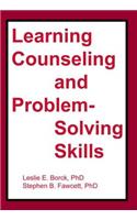 Learning Counseling and Problem-Solving Skills