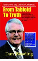 From Tabloid to Truth