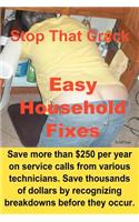 Stop That Crack! Easy Household Fixes