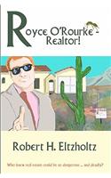 Royce O'Rourke - Realtor!