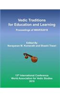 Vedic Traditions for Education and Learning: 13th International Conference of the World Association for Vedic Studies