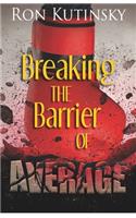 Breaking the Barrier of Average
