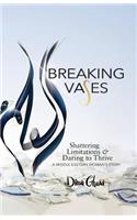 Breaking Vases