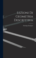 Lezioni Di Geometria Descrittiva