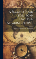 Second Book for Non-English-Speaking People