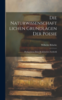 naturwissenschaftlichen Grundlagen der Poesie