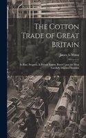 Cotton Trade of Great Britain