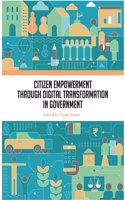 Citizen Empowerment through Digital Transformation in Government