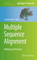 Multiple Sequence Alignment: Methods and Protocols(2231 Methods in Molecular Biology)