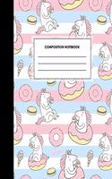 Composition Notebook: Blank Lined Composition Notebook Journal for School, Writing, Notes, Wide Ruled, Unicorn Food Lover