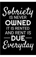 Sobriety is Never Owned