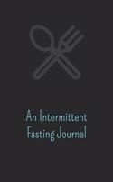 An Intermittent Fasting Journal