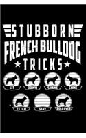 Stubborn French Bulldog Tricks