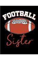 Football Sister: The Perfect 2020 Football Planner for Women