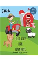 Jacob Little Acres Farm Adventures: Draw & Write Journal: Create Your Own Stores, Includes Vocabulary List and Farm Animal Pictures for Inspiration - Personalized with Child's Name