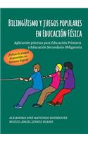 Bilingüismo y juegos populares en Educación Física