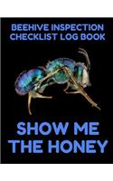 Beehive Inspection Checklist Log Book: Helpful Beekeeper Record Book to Track Beehive Health, Appearance and Conditions; Black and Blue Bee Cover