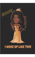 Bossy I Woke Up Like This: Kids Notebook, Journal, Blank-Lined Book