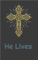 He Lives