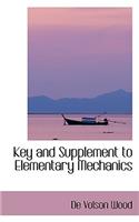 Key and Supplement to Elementary Mechanics