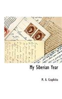 My Siberian Year