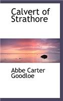 Calvert of Strathore: (English)