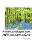 The Differentiation and Specificity of Starches in Relation to Genera, Species, Etc.; Stereochemistr