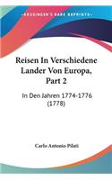 Reisen In Verschiedene Lander Von Europa, Part 2