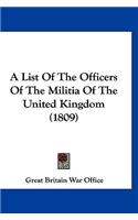 A List of the Officers of the Militia of the United Kingdom (1809)