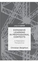 Expansive Learning in Professional Contexts