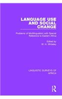 Language Use and Social Change