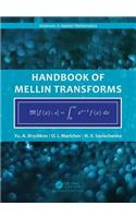Handbook of Mellin Transforms