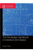 Routledge Handbook of Literature and Space