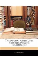 Thetafunktionen Und Hyperelliptische Funktionen