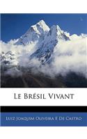 Brésil Vivant