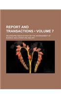 Report and Transactions (Volume 7)