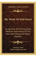 The Work Of Wall Street