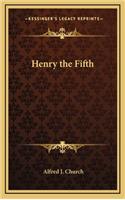 Henry the Fifth
