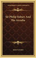 Sir Philip Sidney And The Arcadia