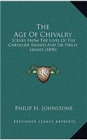 The Age of Chivalry: Scenes from the Lives of the Chevalier Bayard and Sir Philip Sidney (1890)