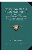 Genealogy of the Allen and Witter Families
