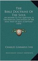 Bible Doctrine of the Soul